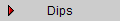 Dips